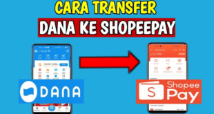 Cara Transfer Dana ke ShopeePay