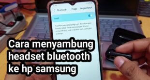 cara menggunakan headset bluetooth Samsung
